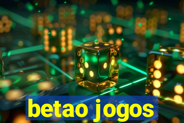 betao jogos